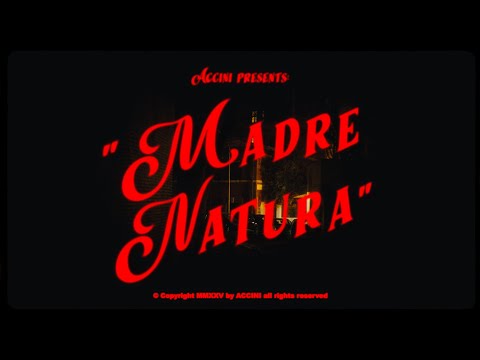 Accini - Madre Natura (Official Video)