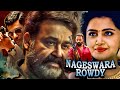 Nageswara Rowdy 2025 Full South Movie Hindi Dubbed Mohanlal Vimala Raman Siddique Cinestar