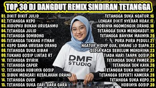 Download lagu TOP 30 DJ DANGDUT REMIX SINDIRAN TETANGGA VIRAL PALING POPULER 2025 1 JAM NON STOP #djremix mp3 Download lagu TOP 30 DJ DANGDUT REMIX SINDIRAN TETANGGA VIRAL PALING POPULER 2025 1 JAM NON STOP #djremix mp3