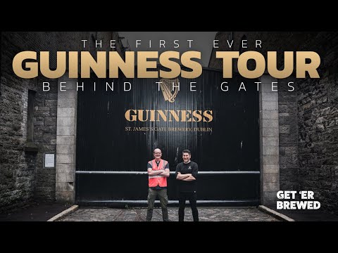 The One and Only Guinness Tour: Behind the Gates