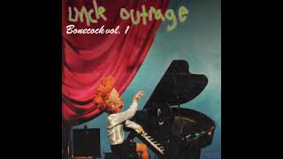 Uncle Outrage - Mister Gossip (Early Version)