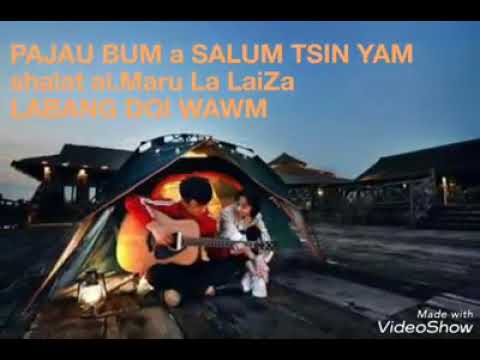 Pajau Bum a salum Tsin yam..