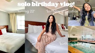 22th birthday vlog (SOLO!)||  staycation by myself