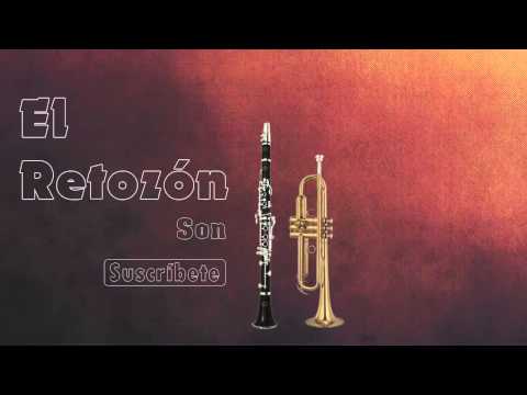 ✓ El Retozón ⇛ Son ⇚