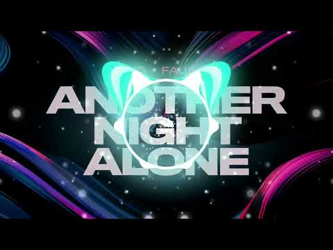 IZKO x Faustix  - Another Night Alone (Kentes Remix)