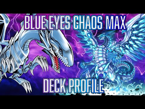 Yu-Gi-Oh! Blue Eyes Chaos Max  Ritual Deck Profile