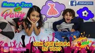 COM QUE ROUPA EU VOU? / what clothes should i wear?