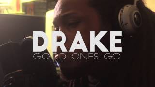 Drake - Good Ones Go  (Official Kid Travis Cover)