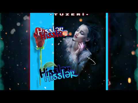 Tuzeri - Hisslər (Audio)