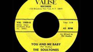 The Soultones - You And Me Baby