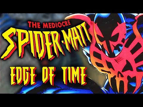 Spider-Man: Edge of Time - The Mediocre Spider-Matt!