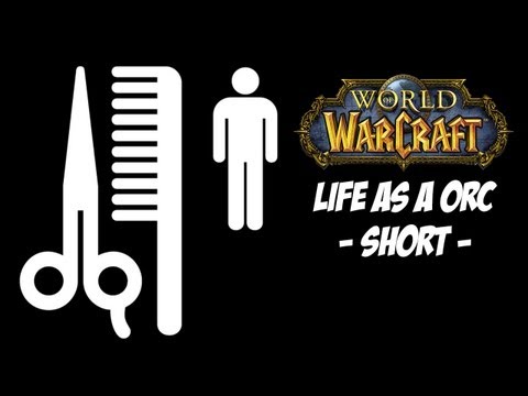WoW: Live as a orc - Barbershop