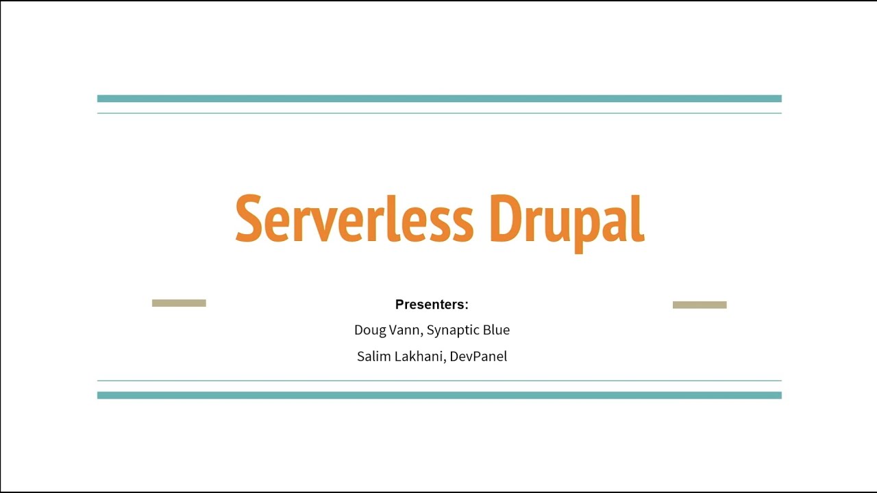 Serverless Drupal: DrupalCon Portland 2022