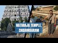 Nataraja Temple Chidambaram Tamil Nadu Temple Tour Chola Temple