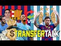 Gabriel Jesus + Bernardo Silva + Eric Garcia + 100 Miljoen Voor Messi? 'Ik Zeg DOEN!'