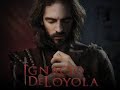 San Ignacio De Loyola Película Completa HD