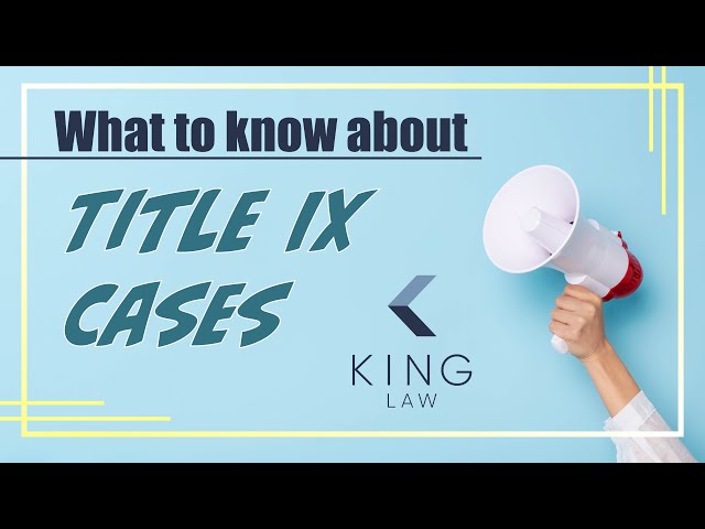Nationwide Title IX Defense Lawyers [2025 Update] King Law