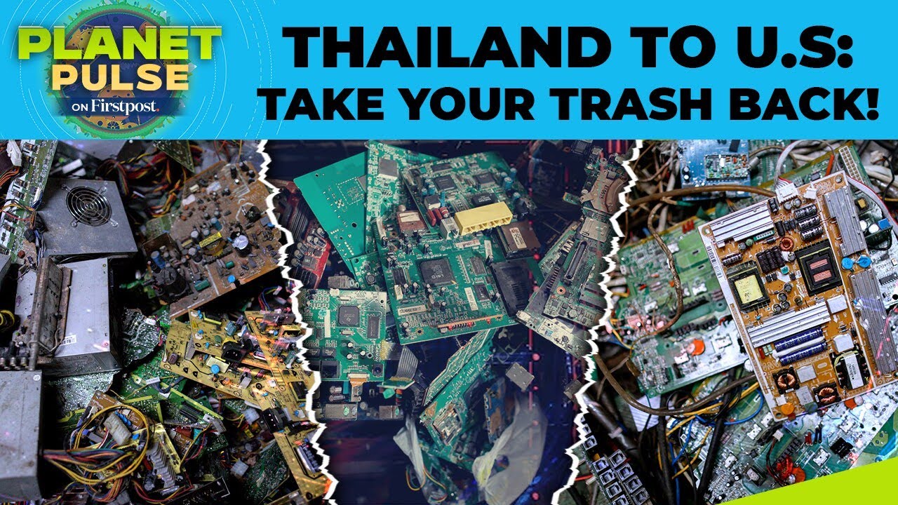 Thailand's Stern Action On US E-Waste Flags Global Environmental Threat | Planet Pulse | N18G