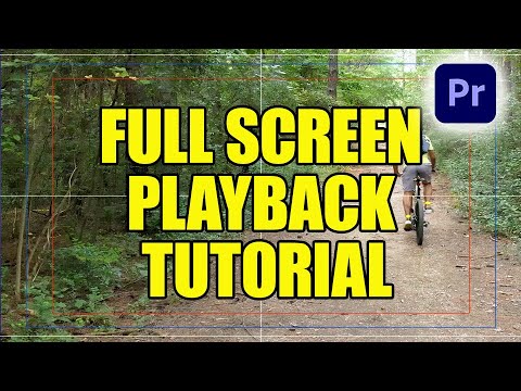 Full Screen Playback Tutorial In Premiere Pro