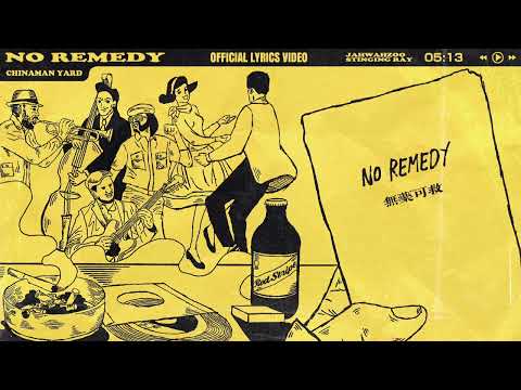 Stinging Ray x Jah Wah Zoo - No Remedy (Official Lyrics Video)