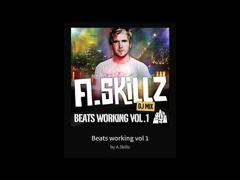 A.Skillz  Beats working vol 1