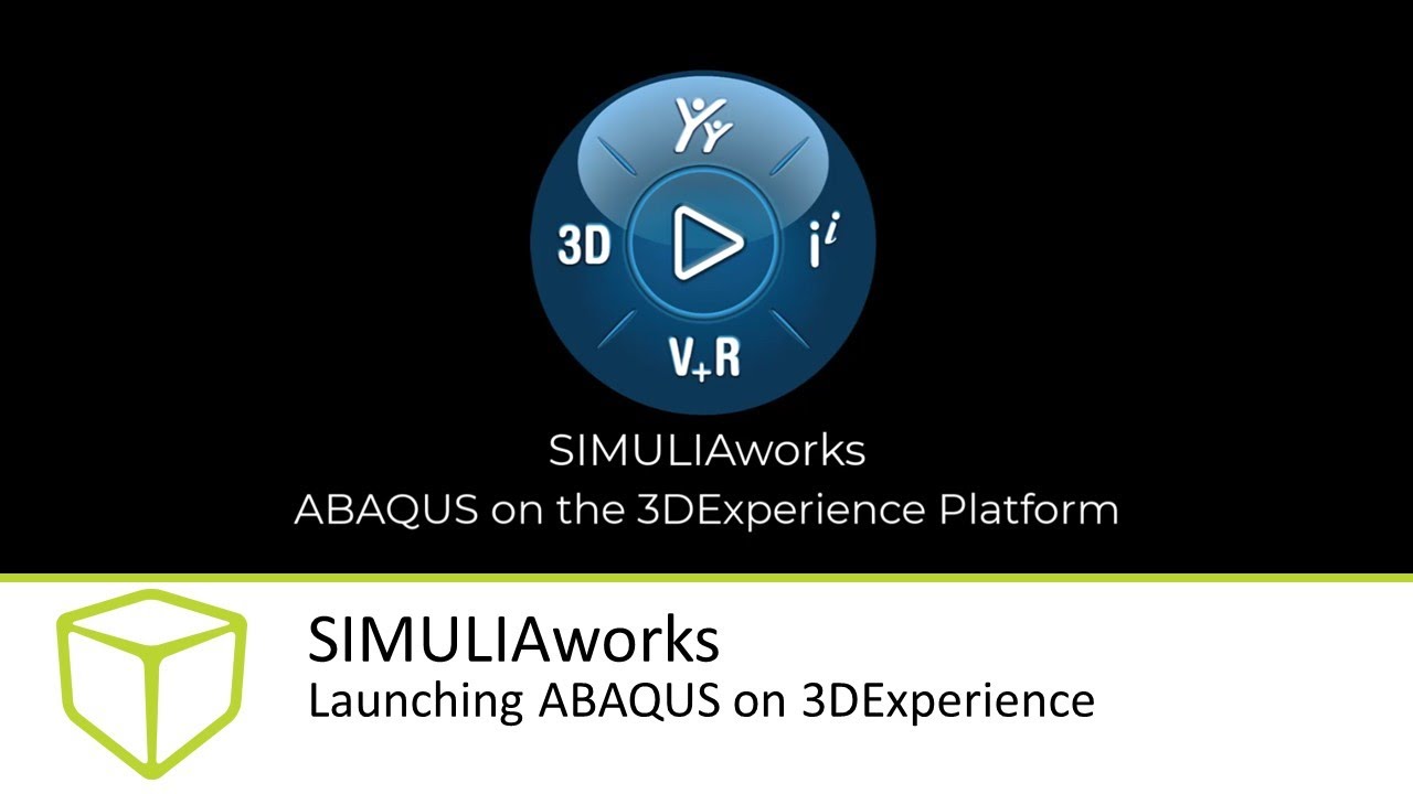 SIMULIA - Launching ABAQUS on 3DExperience