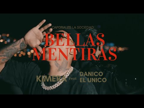 Danico el único feat. Kimera - BELLAS MENTIRAS