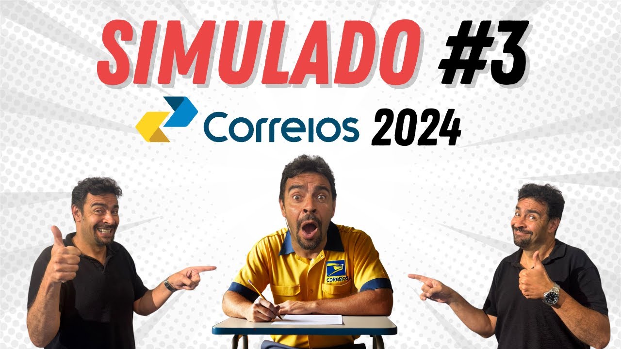 Simulado Correios 2024 - Será que você acerta tudo?