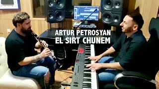 Artur Petrosyan - El Sirt Chunem (2021)