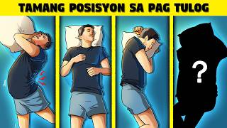Ano Ang Tamang Posisyon sa Pagtulog