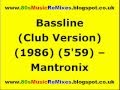 Bassline (Club Version) - Mantronix 