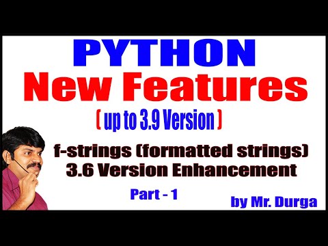 Session   3 f strings formatted strings 3 6 Version Enhancement Part 1 On 20 10 2020