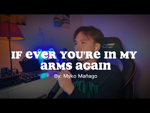 Peabo Bryson - If Ever You're In My Arms Again (COVER) by Myko Mañago