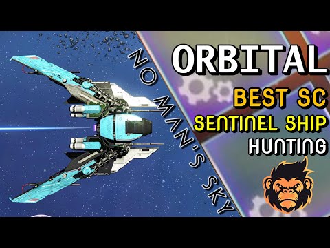 🔴No Man's Sky ORBITAL | BEST Sentinel Ship Hunting Live - Hunt or Next!
