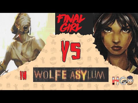 Final Girl | Veronica vs Ratchet Lady in Wolfe Asylum | Madness in the Dark Session