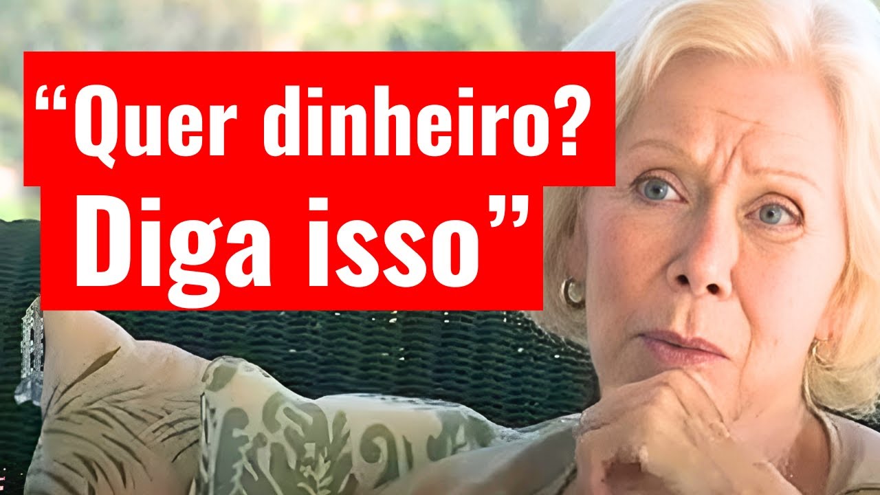 Louise Hay AVISOU: ESSA FRASE ATRAI DINHEIRO EM 24H! – Lei da Atração