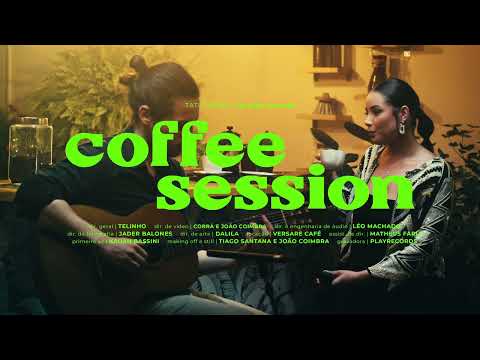 Coffee Session - DOU A VIDA POR UM BEIJO - Tati Ferrer (Cover)