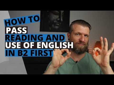 Cambridge B2 First (FCE) Reading and Use of English - Everything You Need to Know