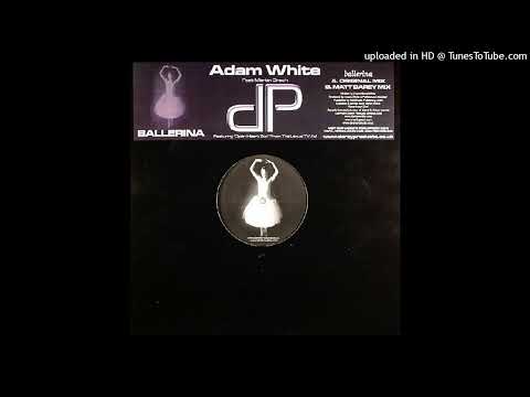 Adam White feat. Martin Grech - Ballerina (Original Mix)