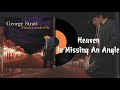 George Strait - Heaven Is Missing An Angel CD Remasted