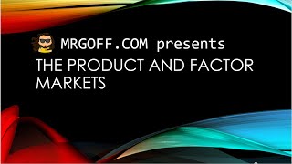 GCSE Economics: The product and factor markets