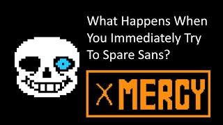 What Happens When You Spare Sans Immediately?