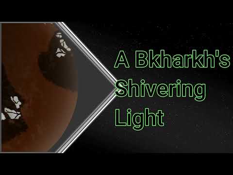 Lore - CAMB - A Bkharkh's Shivering Light