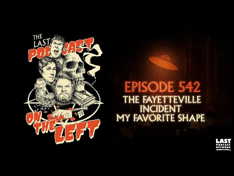 Episode 542: The Fayetteville Incident - My Favorite Shape