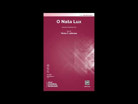 O Nata Lux (SATB) by Victor C. Johnson – Score & Sound