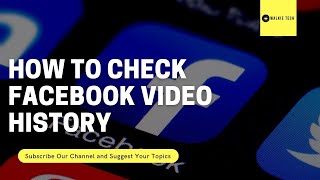 How To Check Facebook Video History || Facebook Watched Videos || Walkie Tech