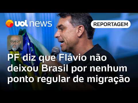 PF diz que Flávio Bolsonaro não deixou o Brasil por nenhum ponto regular de migração | Josias