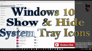 Hide &amp; show Notification, System Tray Icons in Windows 10