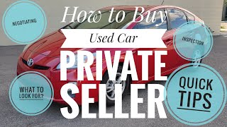 How to Buy a Used Car From a Private Seller