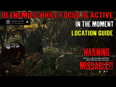 Shadow of the Tomb Raider 🏹 In The Moment 🏹 (10 Enemies while Focus is Active) MISSABLE!!! Video